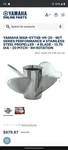Yamaha MAR-GYT4B-V6-20 M/t Stainless Steel Prop Blade 13.75 Dia Pitch. Fixed Price $540.00.