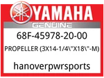 Yamaha Oem Part 68F-45978-20-00 Prop 14 1/4X18R Reli. Fixed Price $834.00.