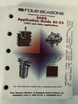 Four Seasons Standard Motor Application Guide AC-55 1985 Older. Fixed Price $30.00.