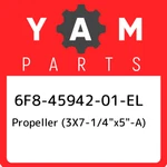 6F8-45942-01-EL Yamaha Propeller (3X7-1/4"X5"-A) 6F84594201EL, New Gen. Fixed Price $146.66.