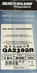 Quicksilver Black Diamond 9 1/4 X 12 1/2 QA2200R Mercury Mariner 25 & 30HP Prop. Fixed Price $122.76.