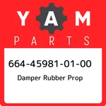 664-45981-01-00 Yamaha Damper Rubber Prop 664459810100, New Genuine Oem Part. Fixed Price $44.98.
