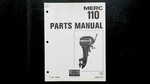 Mercury 110 Outboard Parts Manual C-90-79169 1977 Oem. Fixed Price $24.99.