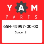 65N-45997-00-00 Yamaha Spacer 2 65N459970000, New Genuine Oem Part. Fixed Price $80.41.