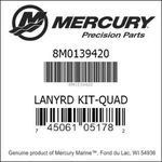 8M0139420 Mercury Marine/quicksilver Lanyard Kit - QUAD/H5. Fixed Price $175.00.