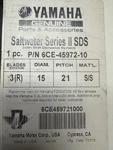 Yamaha Saltwater Series Ii Sds Propeller 6CE-45972-10-00 15 X 21-T. Fixed Price $900.00.