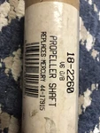 Sierra 18-2260 V6 Outboard Prop Shaft Replaces Mercury 44-17915 New Old Stock. Fixed Price $89.00.